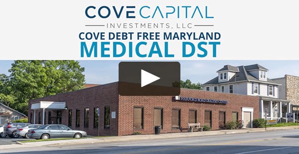 Featured image for “DST 1031 Investment Opportunity: Cove Debt Free Maryland Medical DST”